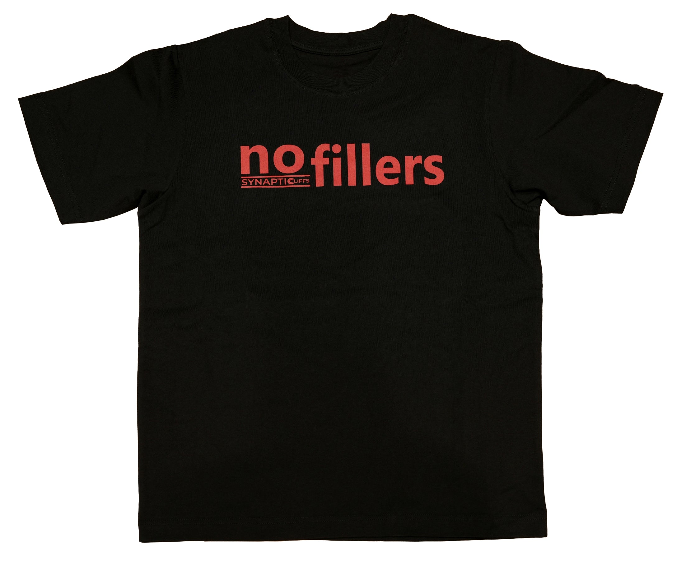 T-Shirt with a red 'NO FILLERS' print